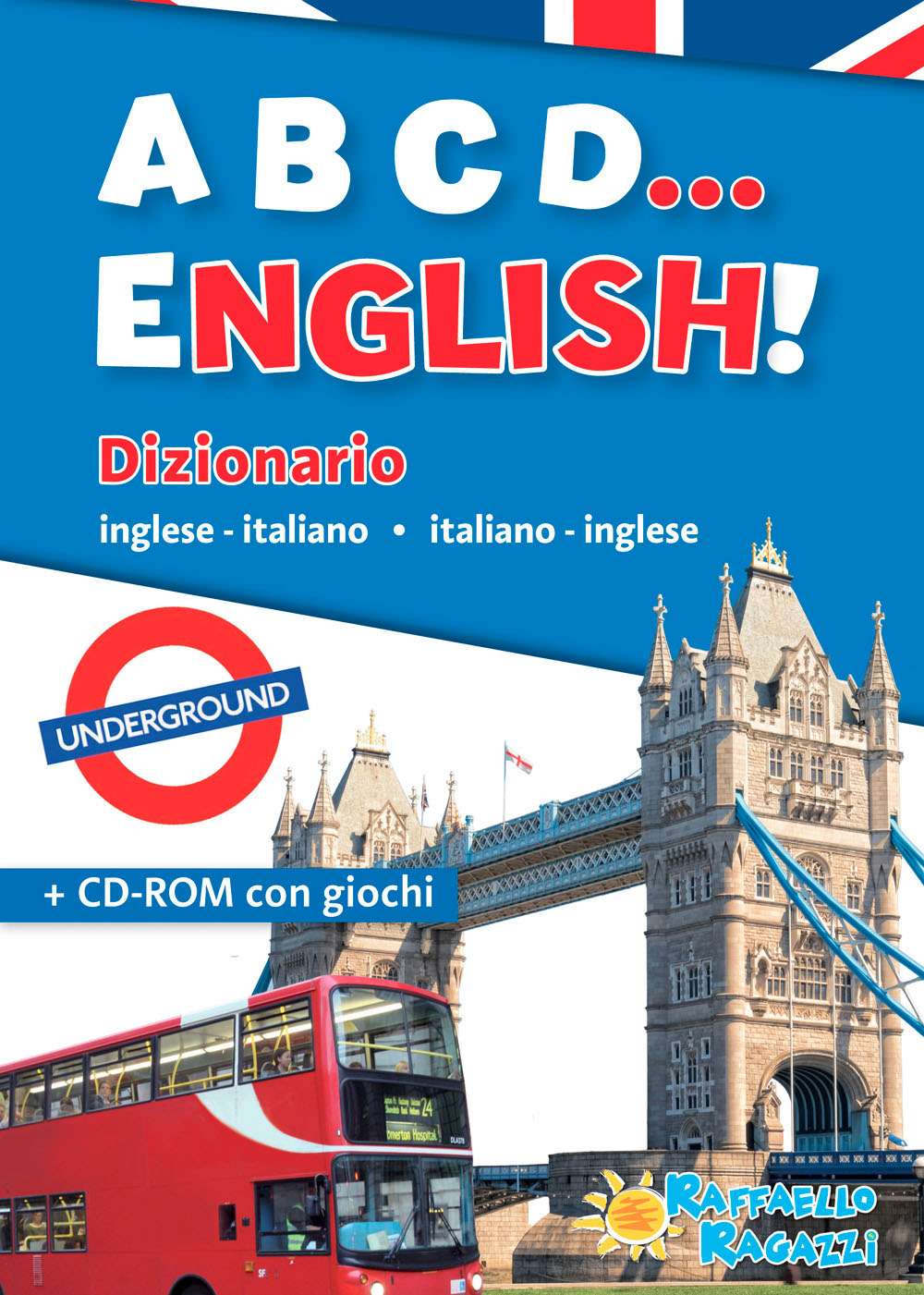 ABCD English! - Raffaello Ragazzi