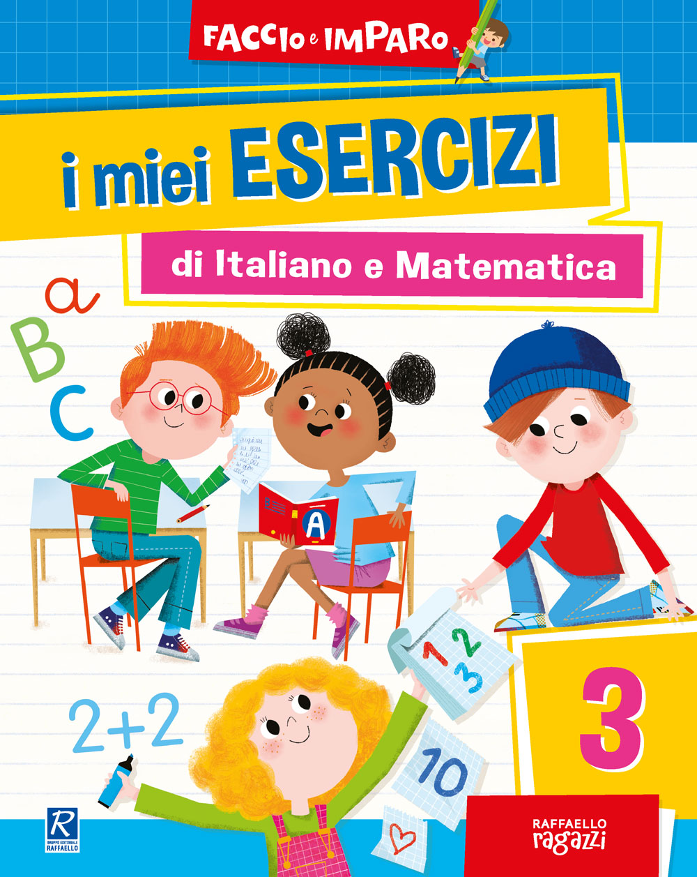 I miei esercizi di Italiano e Matematica - 3